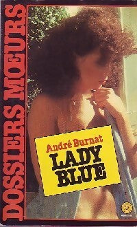 Lady blue - André Burnat - Livre