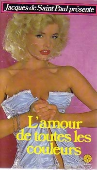 L'amour de toutes les couleurs - Marc Aimé - Livre