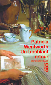 Livrenpoche : Un troublant retour - Patricia Wentworth - Livre
