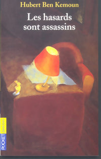 Livrenpoche : Les hasards sont assassins - Hubert Ben Kemoun - Livre
