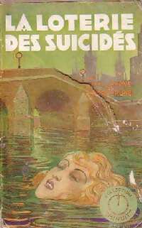 Livrenpoche : La loterie des suicidés - Nori Brunel, José De Bérys - Livre