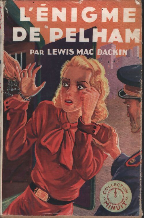 L'énigme de Pelham - Lewis Mac Dakin - Livre