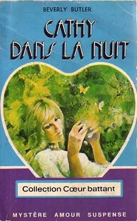 Livrenpoche : Cathy dans la nuit - Beverly Butler - Livre