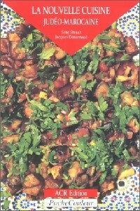 Livrenpoche : La nouvelle cuisine judéo-marocaine - Simy Danan, Jacques Denarnaud - Livre