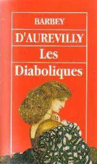 Les diaboliques - Jules Barbey D'Aurevilly -  Maxi Poche - Livre