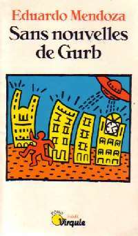 Livrenpoche : Sans nouvelles de Gurb - Eduardo Mendoza - Livre