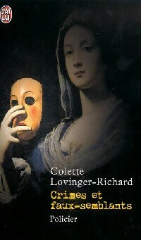 Livrenpoche : Crimes et faux-semblants : Compiègne sous le règne du Bien-Aimé - Colette Lovinger-Richard - Livre
