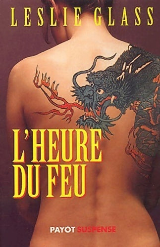 Livrenpoche : L'heure du feu - Leslie Glass - Livre