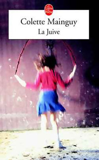 Livrenpoche : La juive - Colette Mainguy - Livre