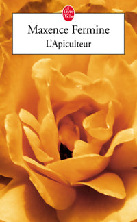 Livrenpoche : L'apiculteur - Maxence Fermine - Livre