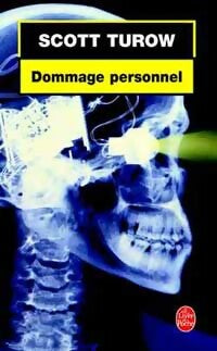 Dommage personnel - Scott Turow - Livre