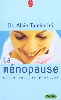 Livrenpoche : La ménopause - Dr Alain Tamborini - Livre