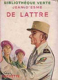 De Lattre - Jean D'Esme - Livre