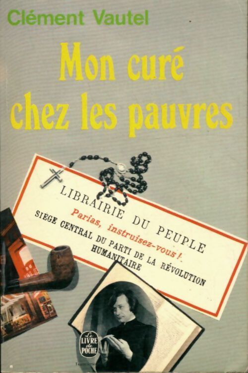 Livrenpoche : Mon curé chez les pauvres - Clément Vautel - Livre