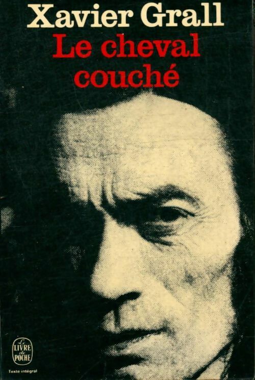 Livrenpoche : Le cheval couché - Xavier Grall - Livre