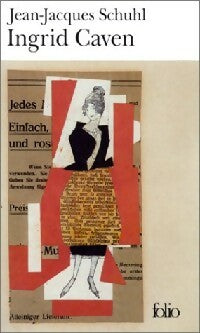Livrenpoche : Ingrid Caven - Jean-Jacques Schuhl - Livre