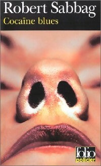 Livrenpoche : Cocaïne blues - Robert Sabbag - Livre