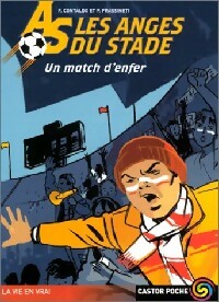 Livrenpoche : Les anges du stade Tome II : Un match d'enfer - Francesco Contaldo, Pierluigi Frassinetti - Livre