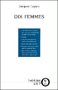 Livrenpoche : Dix femmes - Jacques Layani - Livre