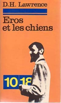 Eros et les chiens - David Herbert Lawrence - Livre