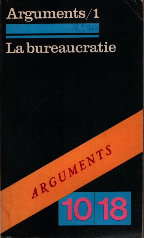 Arguments Tome I : La bureaucratie - Inconnu - Livre