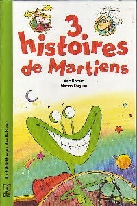 Livrenpoche : 3 histoires de martiens - Ann Rocard - Livre