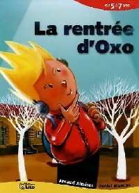 Livrenpoche : La rentrée d'Oxo - Arnaud Alméras - Livre