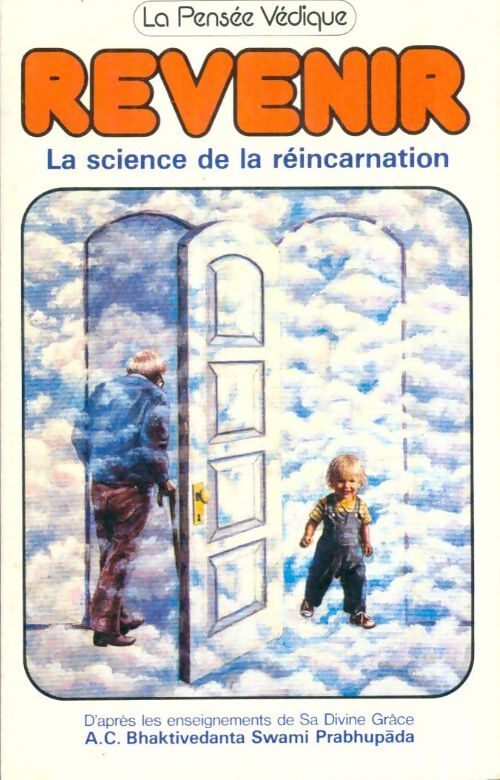 Livrenpoche : Revenir. La science de la réincarnation - Swami Prabhupada A.C. Bhaktivedanta - Livre