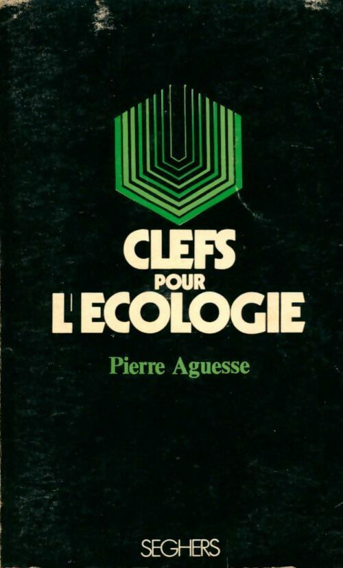 Livrenpoche : Clefs pour l'ecologie - Pierre Aguesse - Livre