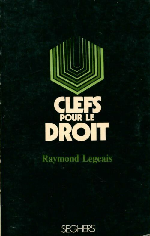 Clefs pour le droit - Raymond Legeais -  Clefs - Livre