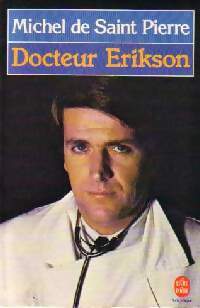 Livrenpoche : Docteur Erikson - Michel De Saint Pierre - Livre