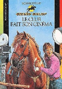 Livrenpoche : Le club fait son cinéma - Bonnie Bryant - Livre