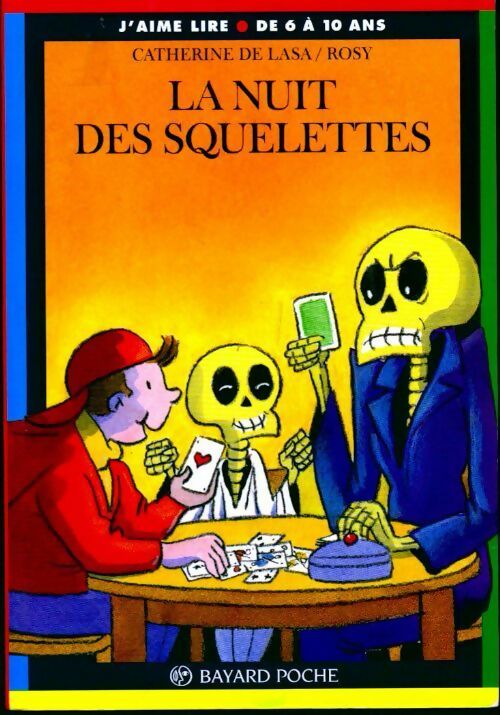 Livrenpoche : La nuit des squelettes - Catherine De Lasa - Livre