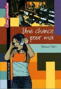 Livrenpoche : Une chance pour moi - Renaud Paris - Livre