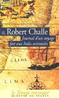 Livrenpoche : Journal d'un voyage fait aux Indes orientales Tome II - Robert Challe - Livre