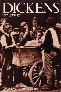 Livrenpoche : Dickens - Jean Gattégno - Livre