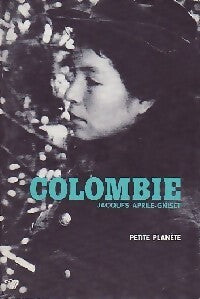 Colombie - Jacques Aprile-Gnisset - Livre