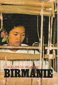 Livrenpoche : Birmanie - Emmanuel Guillon, C. Delachet - Livre