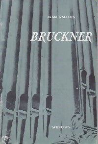 Livrenpoche : Bruckner - Jean Gallois - Livre