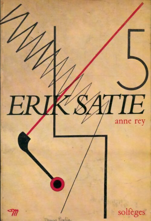 Livrenpoche : Erik Satie - Anne Rey - Livre