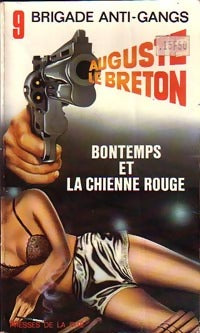 Bontemps et la chienne rouge - Auguste Le Breton - Livre