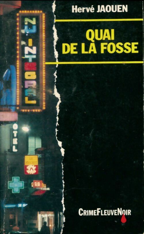 Livrenpoche : Quai de la Fosse - Hervé Jaouen - Livre