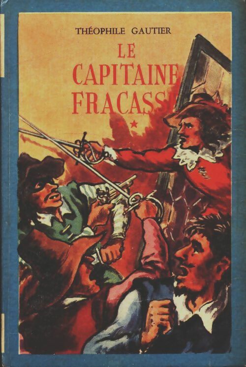 Livrenpoche : Le capitaine Fracasse Tome II - Théophile Gautier - Livre