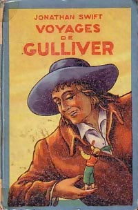 Les voyages de Gulliver - Jonathan Swift -  Bleuet - Livre