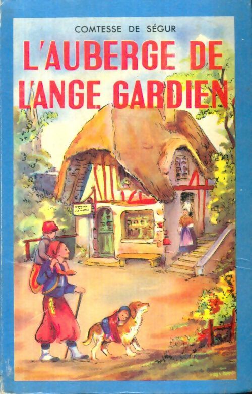 Livrenpoche : L'auberge de l'Ange Gardien - Comtesse De Ségur - Livre