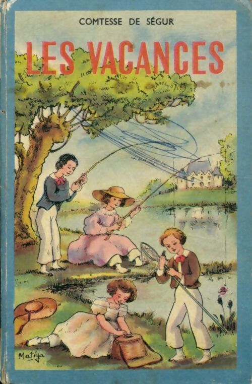 Livrenpoche : Les vacances - Comtesse De Ségur - Livre