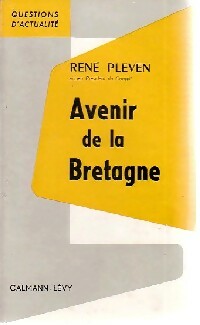Livrenpoche : Avenir de la Bretagne - Alfred Pleven - Livre