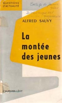 Livrenpoche : La montée des jeunes - Alfred Sauvy - Livre