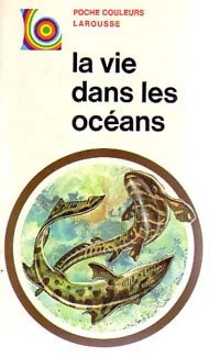 Livrenpoche : La vie dans les océans - J. Croft - Livre