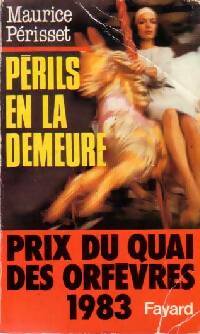Livrenpoche : Périls en la demeure - Maurice Périsset - Livre